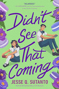 Didn't See That Coming - Paperback