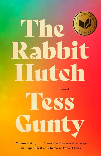 The Rabbit Hutch: A Novel (National Book Award Winner) - Paperback