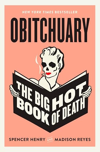 Obitchuary: The Big Hot Book of Death - Hardcover