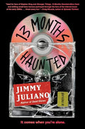 13 Months Haunted - Hardcover