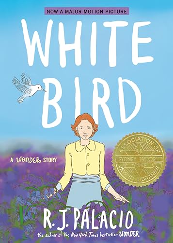 White Bird: A Wonder Story (a Graphic Novel) - Paperback