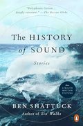 The History of Sound: Stories - Paperback