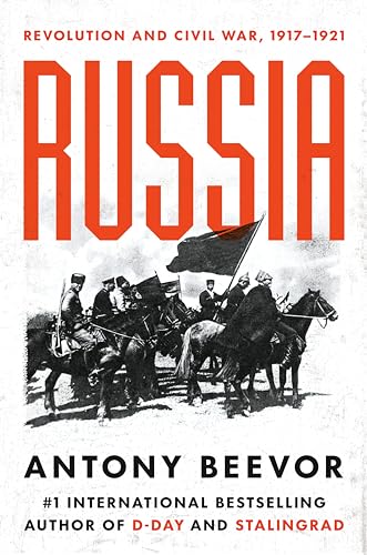 Russia: Revolution and Civil War, 1917-1921 - Hardcover