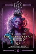 Critical Role: The Mighty Nein--The Nine Eyes of Lucien - Hardcover