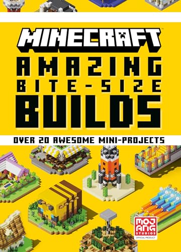 Minecraft: Amazing Bite-Size Builds (Over 20 Awesome Mini-Projects) - Hardcover