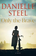 Only the Brave - Hardcover