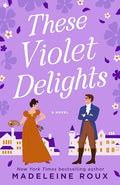 These Violet Delights - Paperback