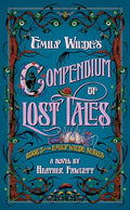 Emily Wilde's Compendium of Lost Tales - Hardcover