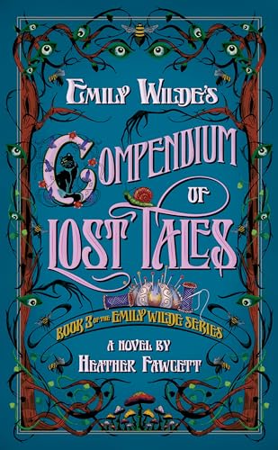 Emily Wilde's Compendium of Lost Tales - Hardcover