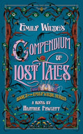 Emily Wilde's Compendium of Lost Tales - Paperback