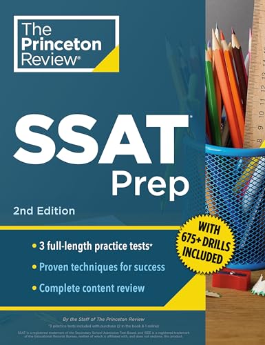 Princeton Review SSAT Prep, 2nd Edition: 3 Practice Tests + Review & Techniques + Drills - Paperback