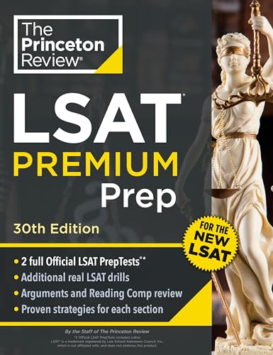 Princeton Review LSAT Premium Prep, 30th Edition: 2 Official LSAT Preptests + Real LSAT Drills + Review for the New Exam - Paperback