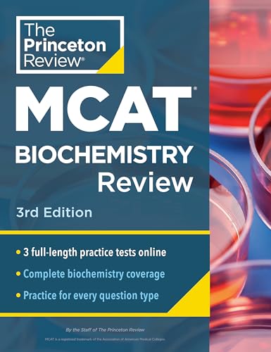 Princeton Review MCAT Biochemistry Review, 3rd Edition: Complete Content Prep + Practice Tests - Paperback