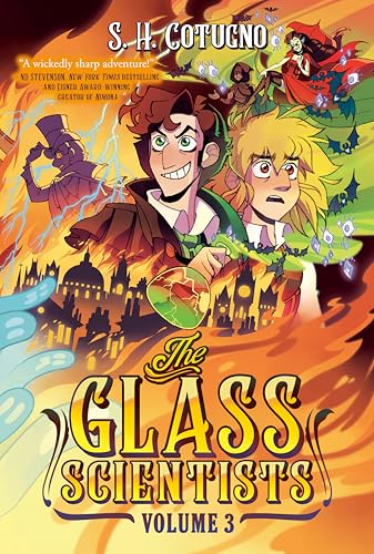 The Glass Scientists: Volume Three: A Graphic Novel - Hardcover