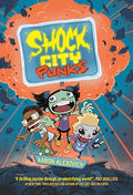 Shock City Punks: A Graphic Novel - Hardcover