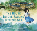 The House Before Falling Into the Sea - Hardcover