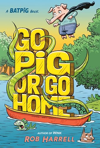 Batpig: Go Pig or Go Home - Hardcover