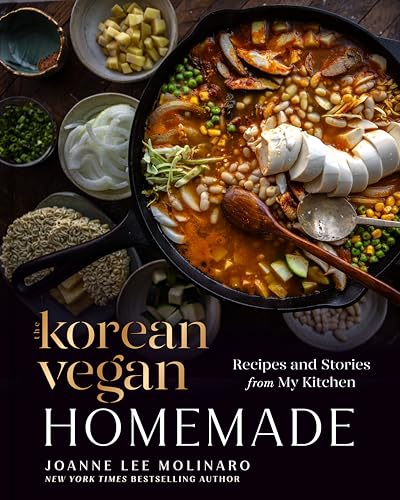 The Korean Vegan: Homemade: Recipes and Stories from My Kitchen - Hardcover