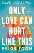 Only Love Can Hurt Like This - Paperback