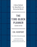 The Time-Block Planner (Second Edition): A Daily Method for Deep Work in a Distracted World - Other
