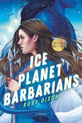 Ice Planet Barbarians - Paperback