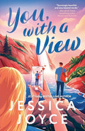 You, with a View: An Enemies to Lovers Romance - Paperback