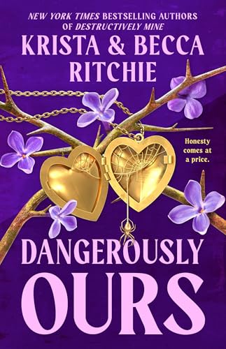 Dangerously Ours - Paperback