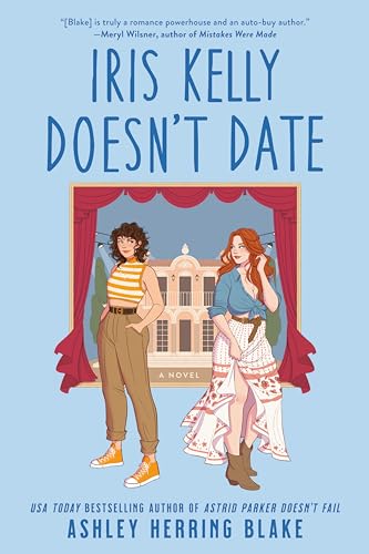 Iris Kelly Doesn't Date - Paperback