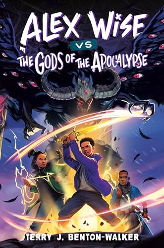 Alex Wise vs. the Gods of the Apocalypse - Hardcover