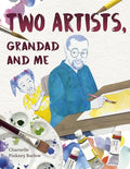 Two Artists, Grandad and Me - Hardcover
