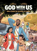God with Us: Bible Stories on the Road to Emmaus - Hardcover