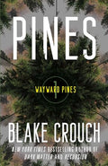 Pines: Wayward Pines: 1 - Paperback