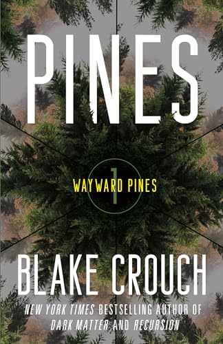 Pines: Wayward Pines: 1 - Paperback