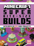 Minecraft: Super Bite-Size Builds (Over 20 Epic Mini-Projects) - Hardcover