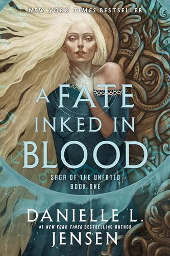A Fate Inked in Blood: Book One of the Saga of the Unfated - Paperback