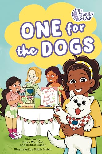 The Startup Squad: One for the Dogs: A Graphic Novel - Paperback