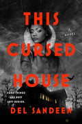 This Cursed House - Hardcover