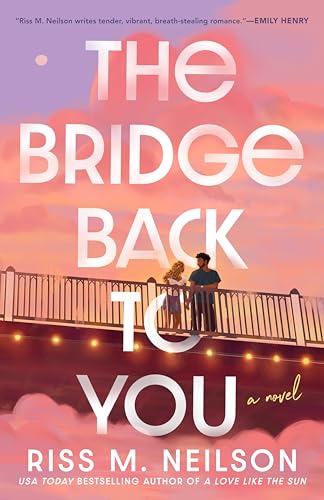 The Bridge Back to You - Paperback