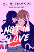Not in Love - Hardcover