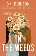 In the Weeds - Paperback
