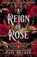 A Reign of Rose - Paperback