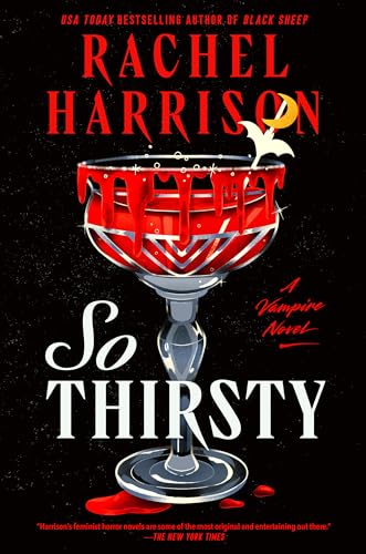So Thirsty - Hardcover