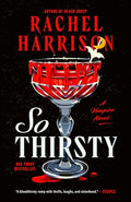 So Thirsty - Paperback