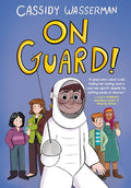On Guard!: A Marshall Middle School Graphic Novel - Hardcover
