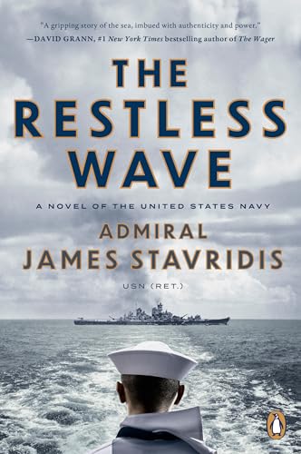 The Restless Wave: A Novel of the United States Navy - Paperback