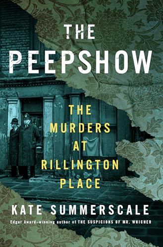 The Peepshow: The Murders at Rillington Place - Hardcover