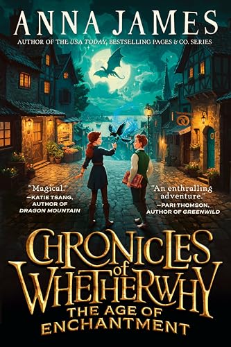 Chronicles of Whetherwhy: The Age of Enchantment - Hardcover