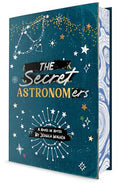 The Secret Astronomers - Hardcover