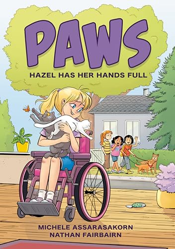 Paws: Hazel Has Her Hands Full: A Graphic Novel - Hardcover