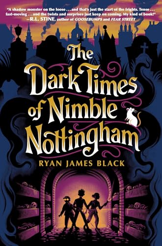 The Dark Times of Nimble Nottingham - Hardcover